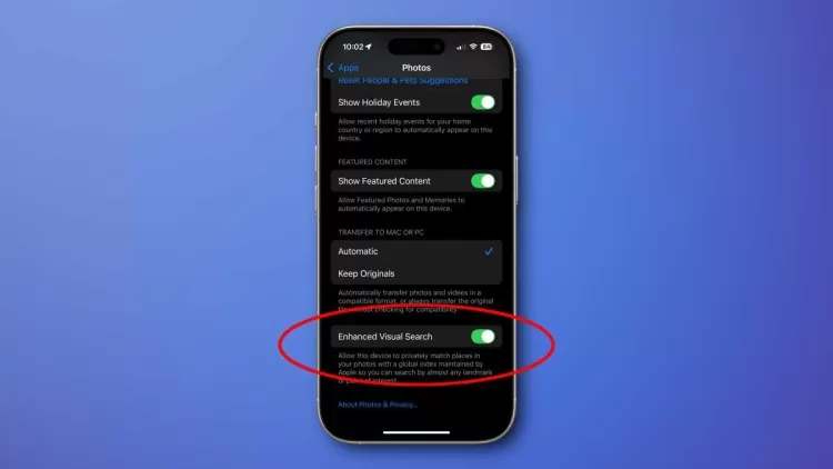 İOS 18'de Gelişmiş Görsel Arama iyi mi kapatılır