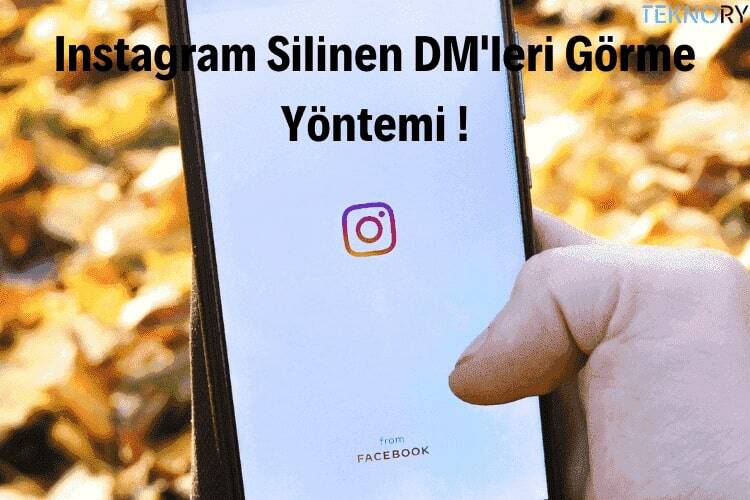 Instagram Silinen DM'leri Görme Yöntemi !